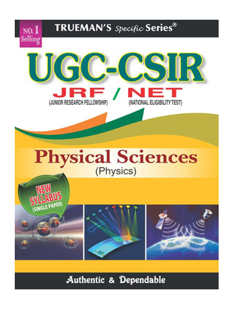Trueman's UGC CSIR-NET Physical Sciences
