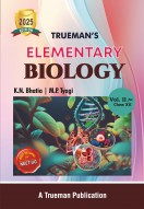 Trueman's Elementary Biology, for XII & NEET  